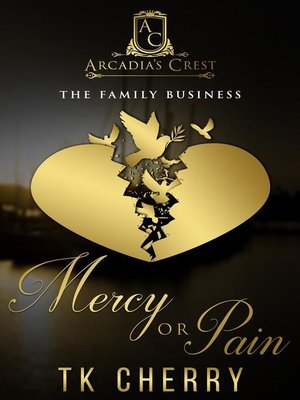 cover image of Mercy or Pain (The Family Business Duet Book 2)